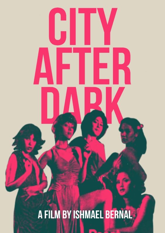 movie poster of the 1980s film City After Dark by Ishmael Bernal